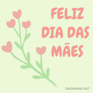Feliz Dia das Mães