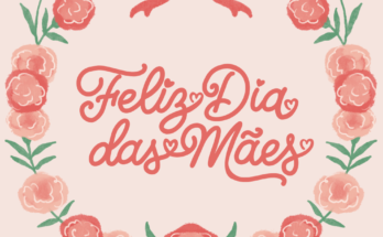 Feliz Dia das Mães