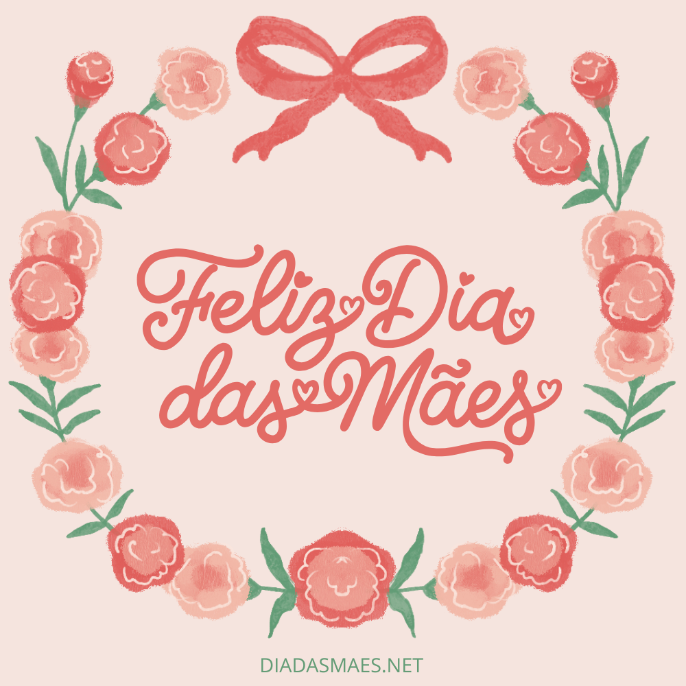 Feliz Dia das Mães
