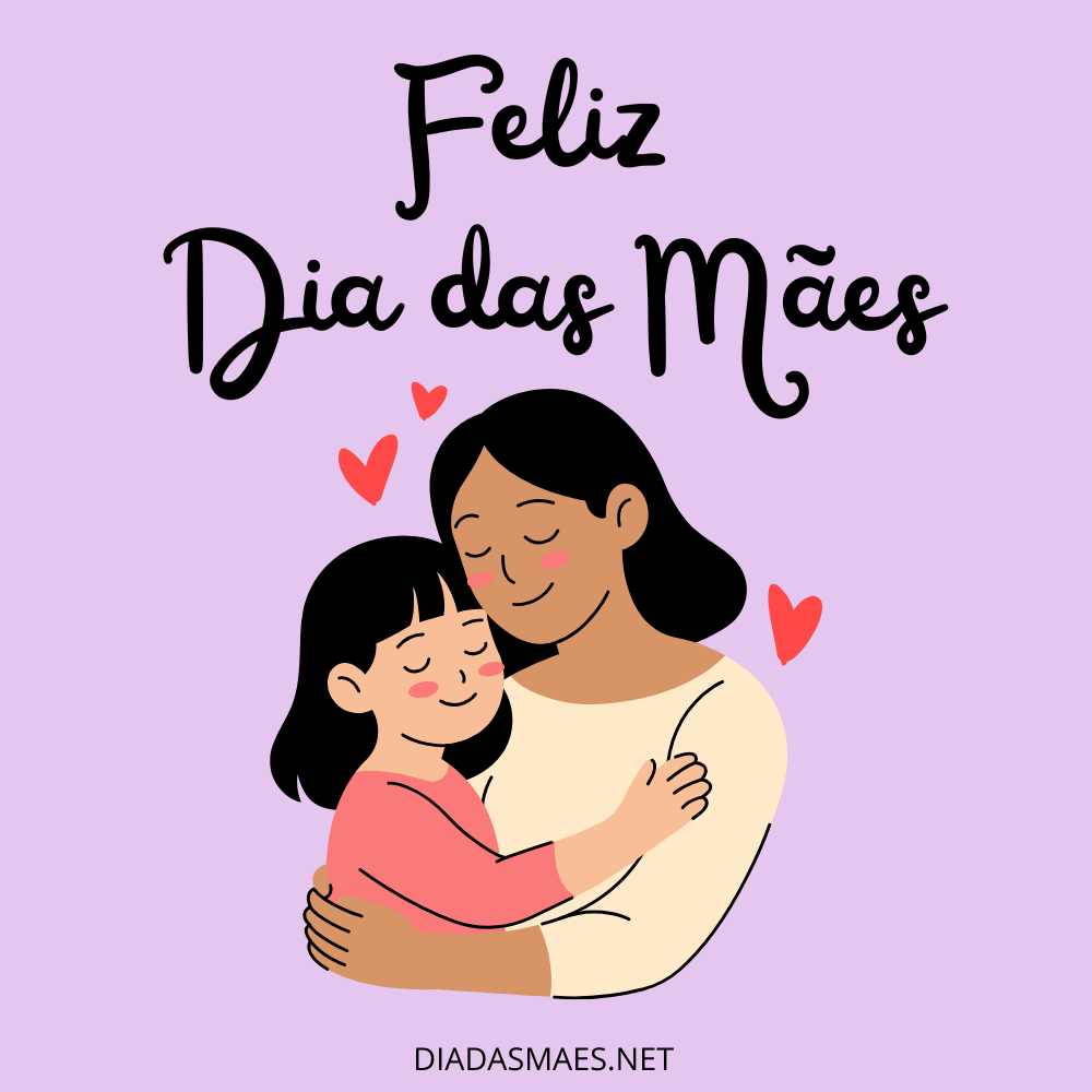 Feliz Dia das Mães